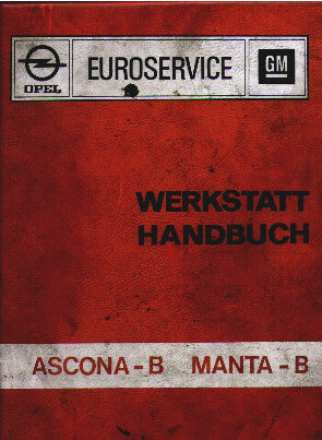 Werkstatthandbuch Opel Manta B